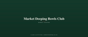 Market Deeping Bowls Club
