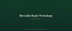 Riverside Beads Workshops