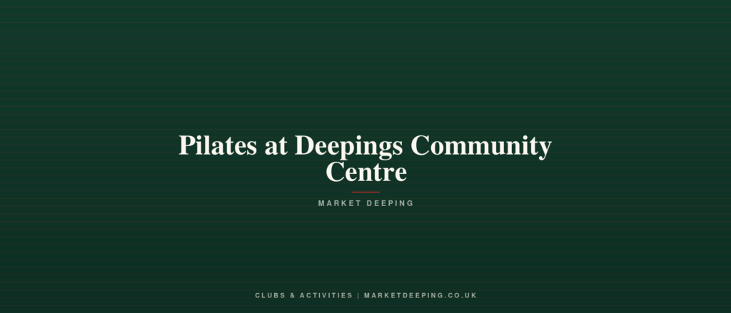 Pilates at Deepings Community Centre