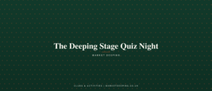 The Deeping Stage Quiz Night