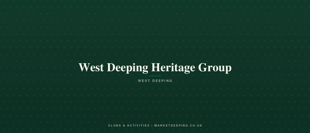 West Deeping Heritage Group