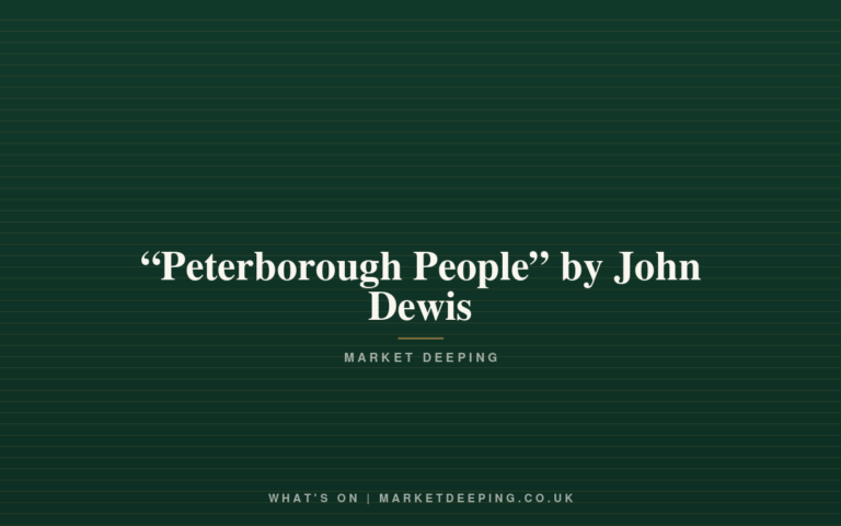 “Peterborough People” by John Dewis